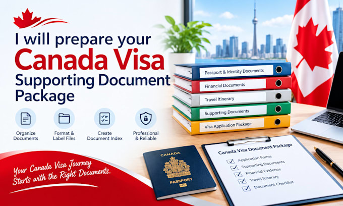 prepare your canada visa supporting document package