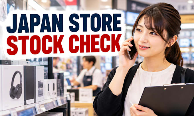 call japanese stores and check product availability