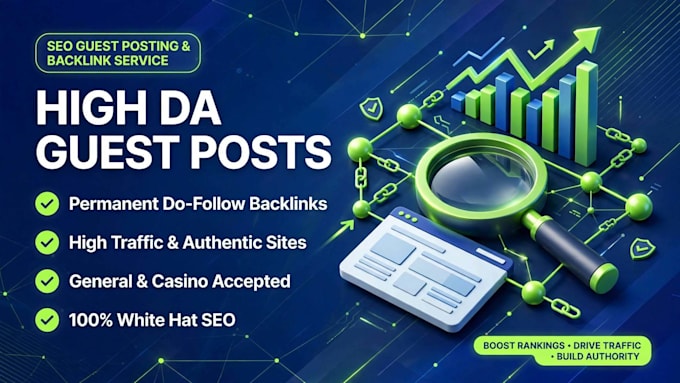 do high da guest posting and permanent SEO backlinks
