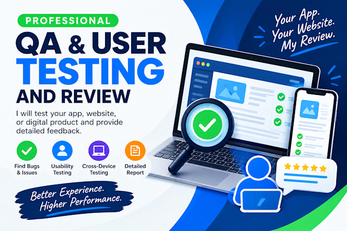 do QA and user testing and review you app ,website etc