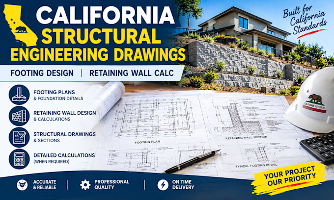 design california structural drawings, footing plans retaining wall calculation