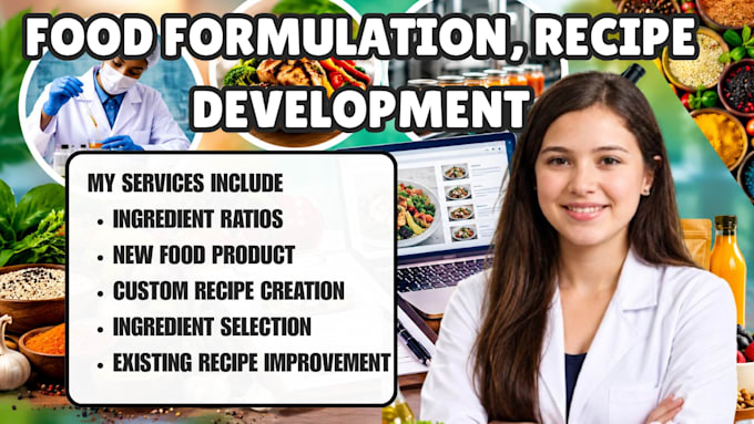 provide food formulation, recipe development and product development