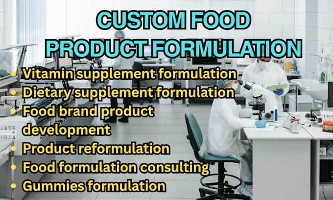 do custom food, beverage, vitamin and supplement product formulation