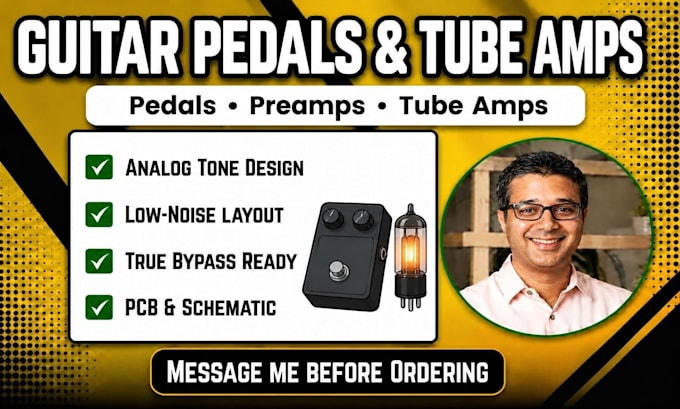design a unique guitar pedal, preamp, tube amplifiers