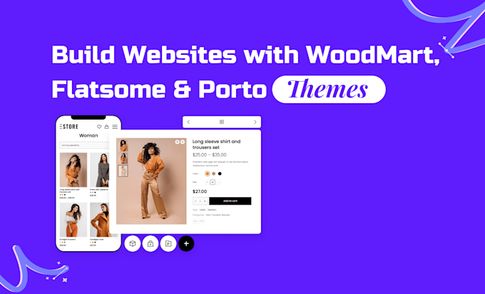 build an ecommerce website using woodmart, flatsome, or porto