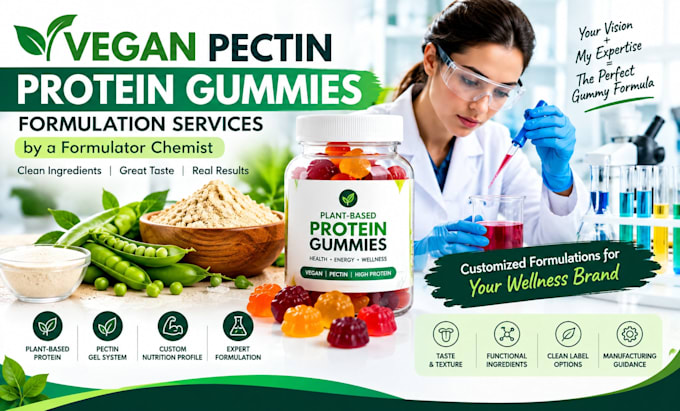 formulate vegan pectin protein gummies for wellness brandsas aformulator chemist
