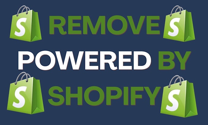 remove powered by shopify from your store footer