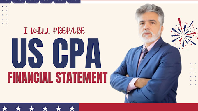 prepare professional US CPA letters and financial statements