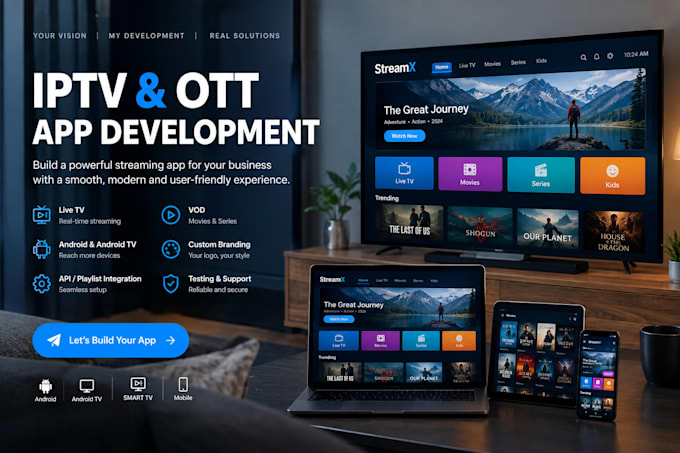 develop a professional iptv and ott streaming app