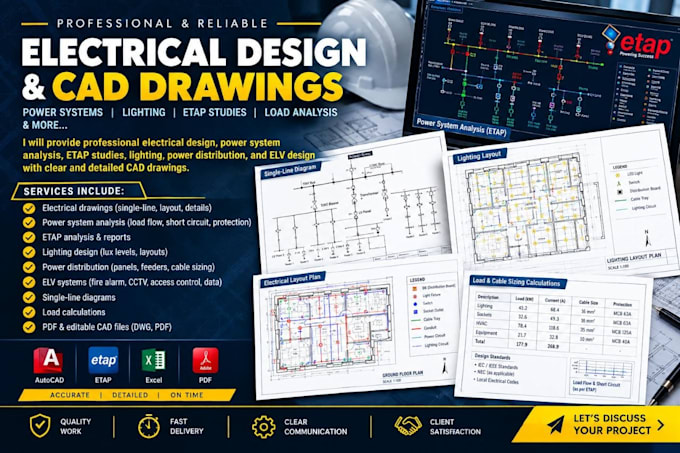 do electrical design, power system analysis, etap, lighting and elv drawings