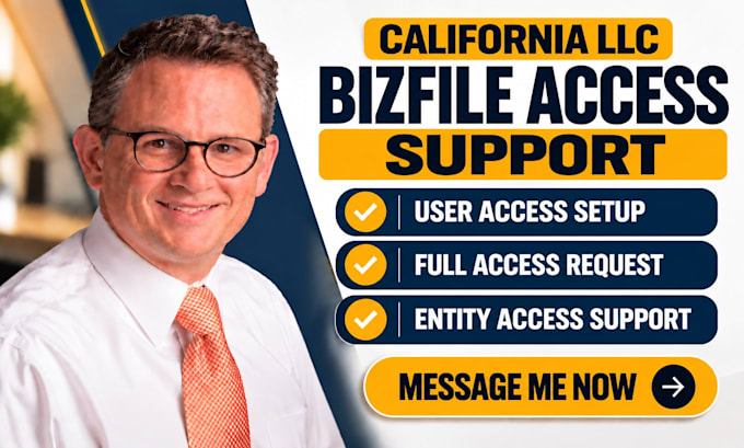 resolve your california llc bizfile user access and filing access issues