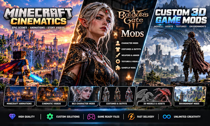 make professional minecraft cinematics, bg3 mod,  3d game mod