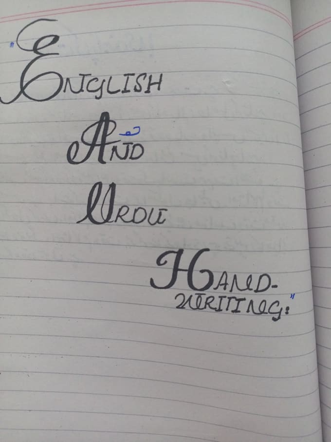 do  english and urdu handwritten notes, assignments, letters