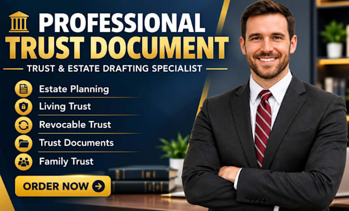 draft trust amendments, trust restatements a trust updates and estate documents