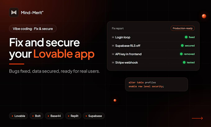 fix and secure your lovable, bolt, base44 or replit app