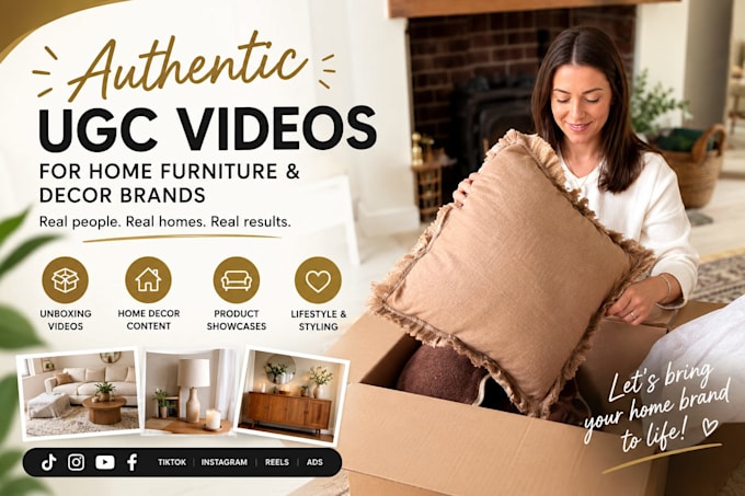 unboxing ugc video for home furniture brand, ugc home content, home decor video