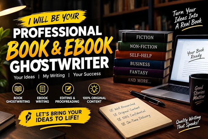 be your professional book and ebook ghostwriter