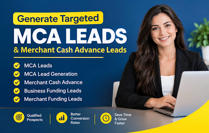 do mca lead generation, mca leads, business funding and merchant cash advance