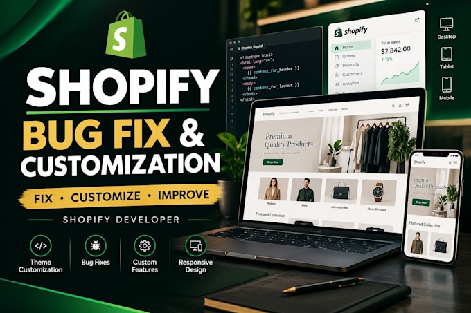 fix shopify bugs and customize your shopify store