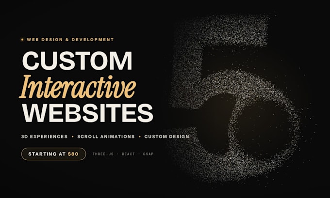 design and develop a premium interactive 3d website in 4 days