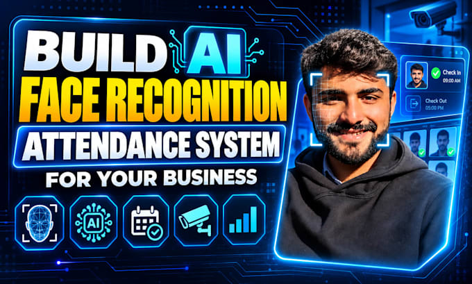 build ai face recognition attendance system for your business