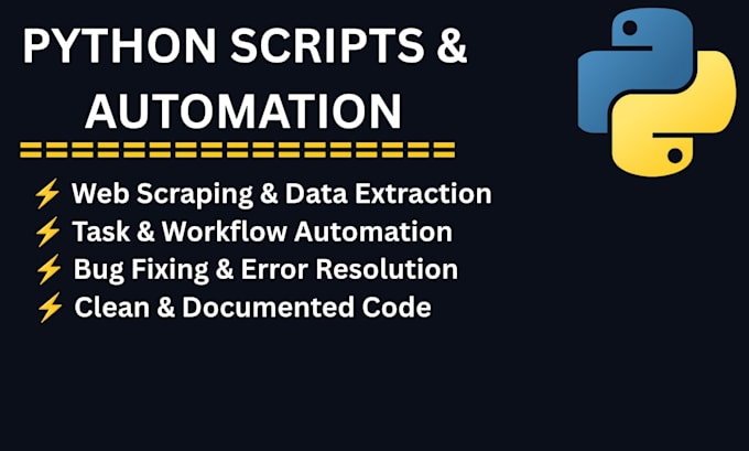 write python scripts for automation web scraping and bug fixing