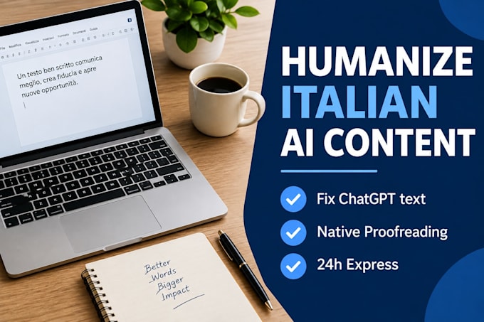 humanize, proofread and optimize your italian ai content sound native