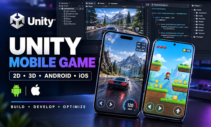 develop a 2d or 3d unity mobile game for android and ios