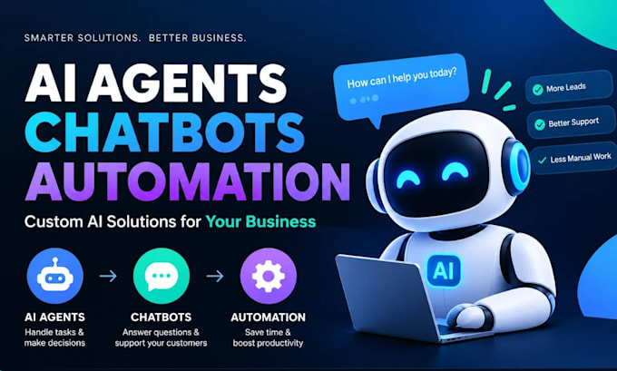 build custom ai agents, chatbots and automation systems