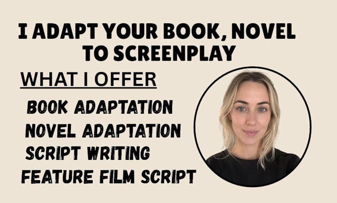 adapt your novel, novella, book to a professional screenplay