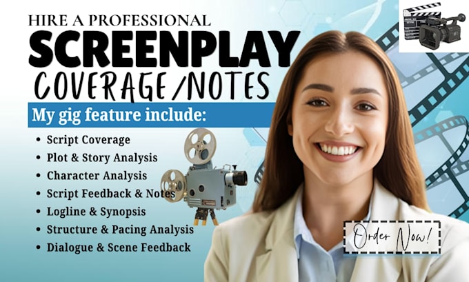 provide script coverage, screenplay, plot analysis, script feedback and notes