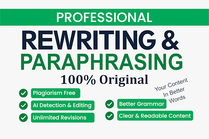 professionally rewrite, paraphrase or reword your document