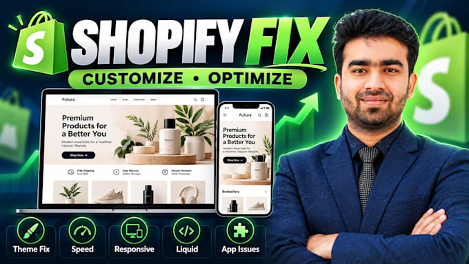 fix customize and optimize your shopify store