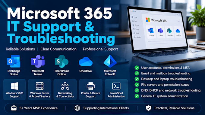 provide professional microsoft 365 administration and technical support