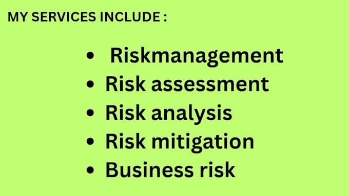 identify, analyze and mitigate business and project risks