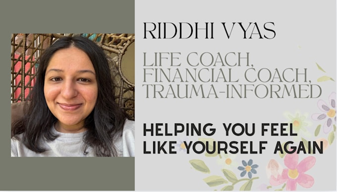 provide trauma informed life coaching and financial coaching