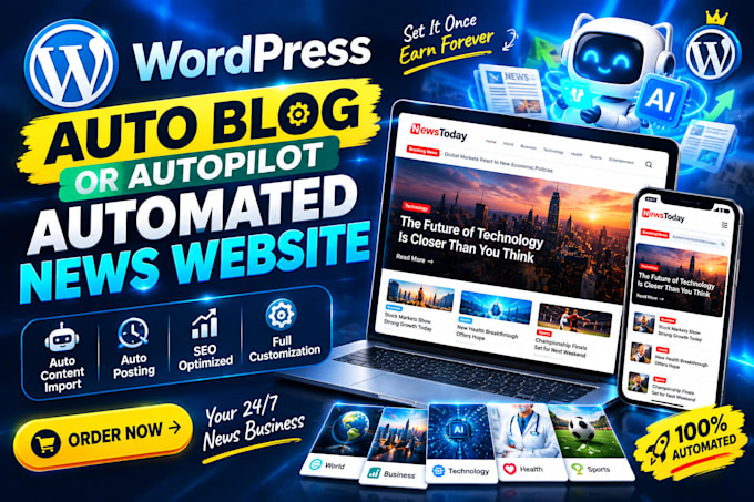 create wordpress autoblog or autopilot automated news website