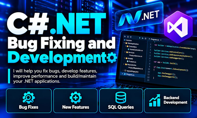 fix bugs and develop features in your c sharp net application
