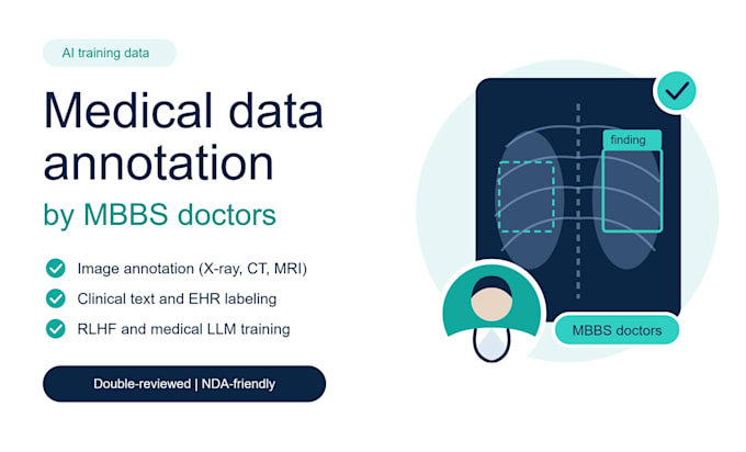 do medical annotation with mbbs doctors for ai and llm training
