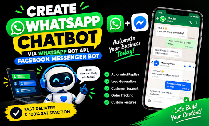 create whatsapp chatbot via whatsapp bot api, facebook messenger bot