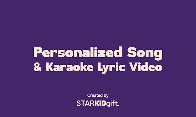 a personalized song and karaoke lyric video