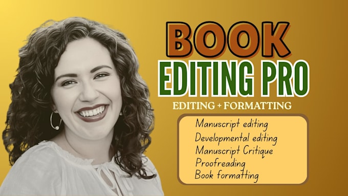 do book editing, manuscript critique, developmental editing, book proofreading