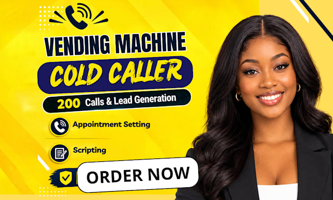 do vending machine cold call, cold calling for vending machine locator