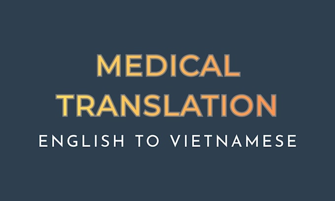 translate medical texts to vietnamese