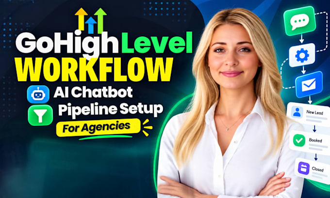setup gohighlevel workflow gohighlevel ai chatbot pipeline for agencies