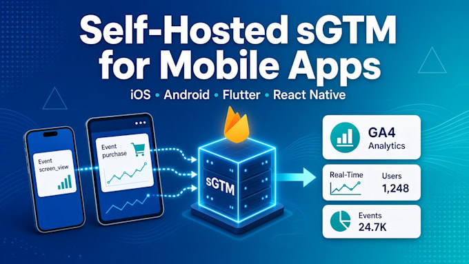 set up self hosted sgtm for ios android flutter and react native apps
