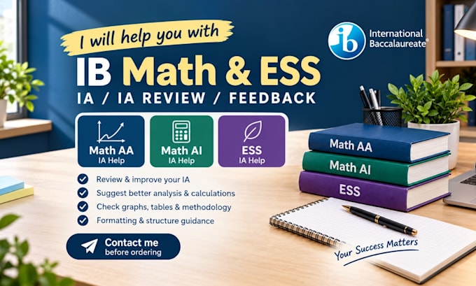 help you with ib math aa, ai, ia and ess ia