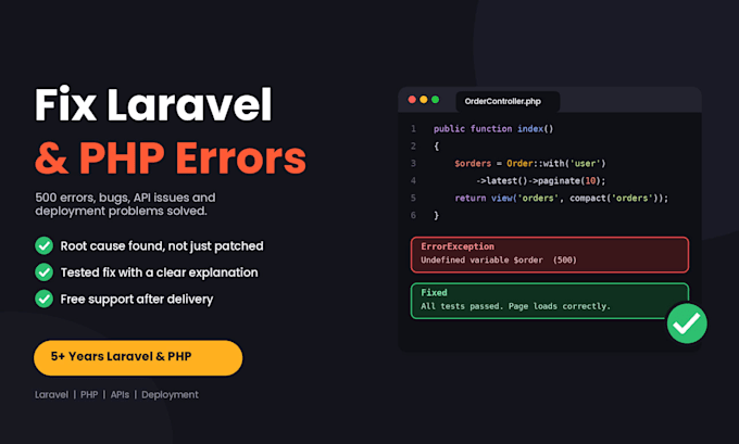 fix laravel bugs, 500 errors, PHP issues and API issues fast