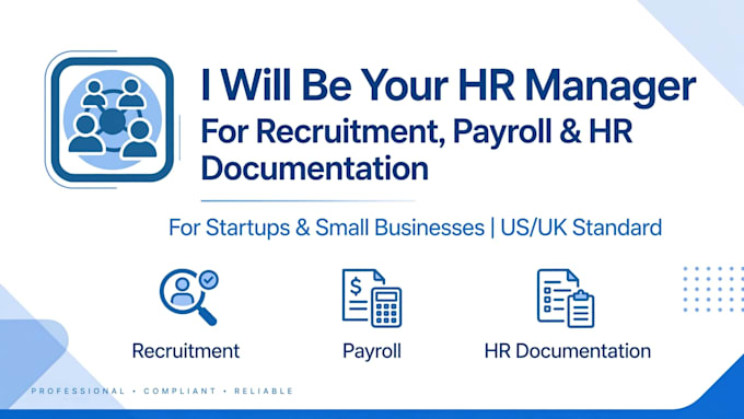 be your HR manager for recruitment payroll and HR documentation