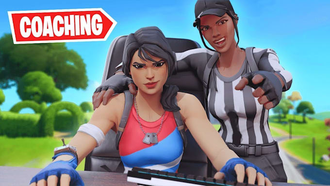 coach you in fortnite